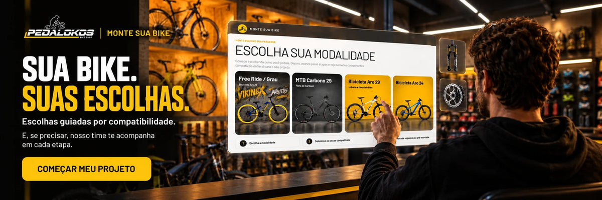 Monte Sua Bike Pedalokos — sua bike, suas escolhas. Escolhas guiadas por compatibilidade, com apoio da nossa equipe.