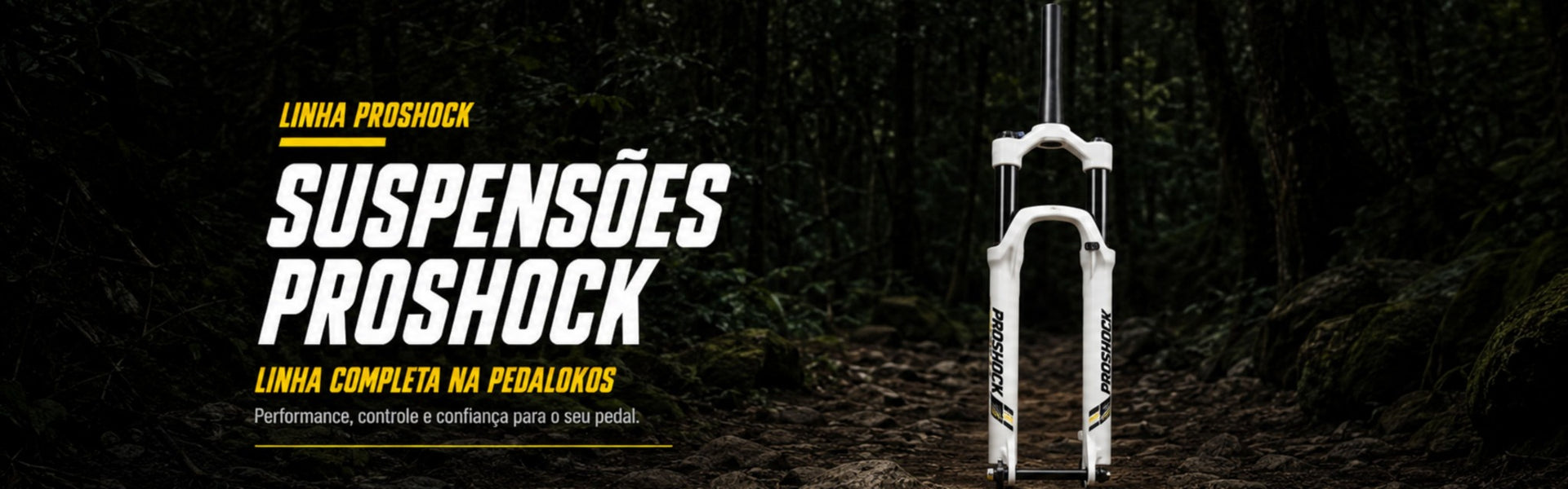 Banner desktop da linha completa de suspensões Proshock na Pedalokos